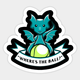 Tennis Dragon, Where's the ball Sticker